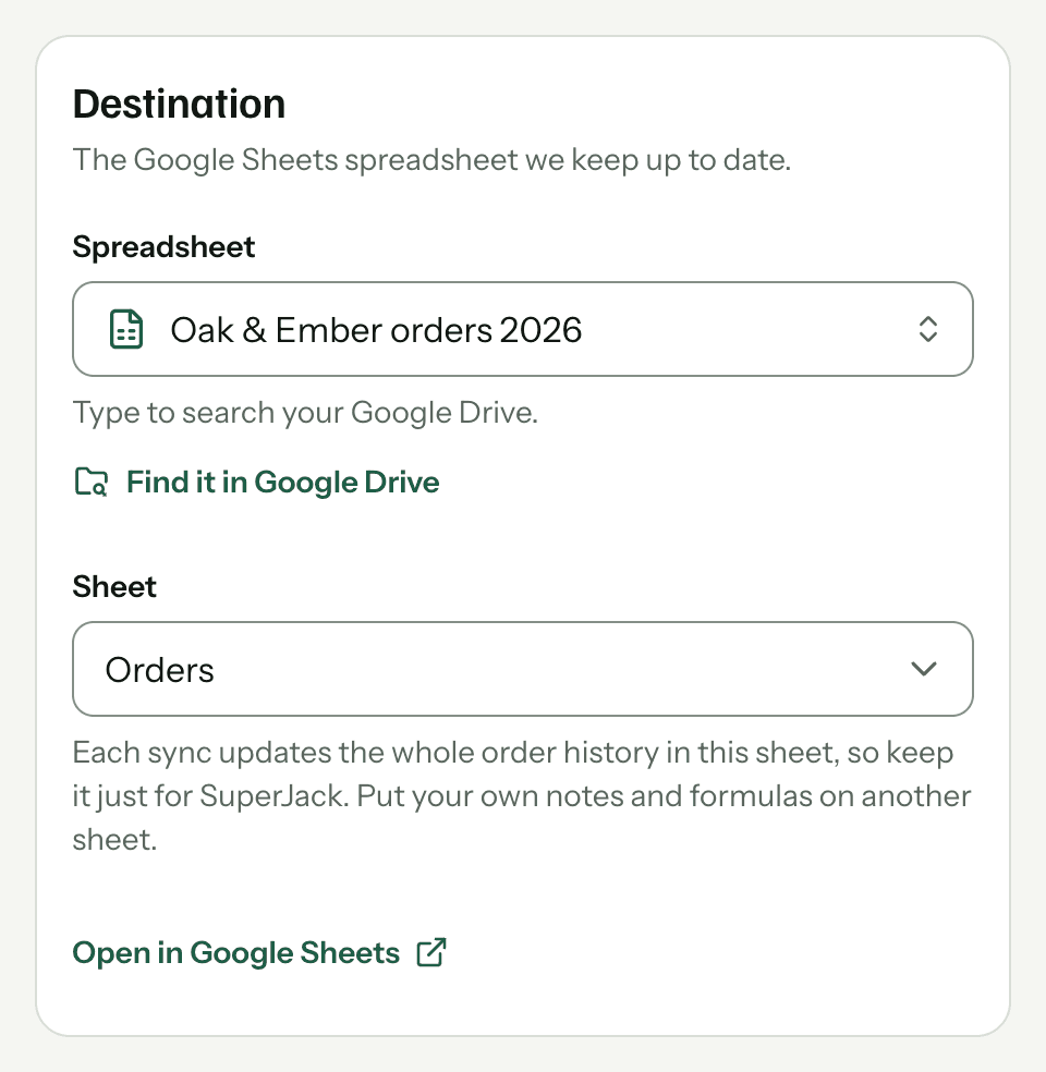 SuperJack's Destination card with the spreadsheet Oak & Ember orders 2026 and the sheet Orders selected